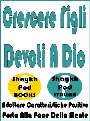 cover image of Crescere Figli Devoti a Dio